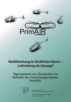 Notfallrettung im ländlichen Raum – Luftrettung als Lösung?!