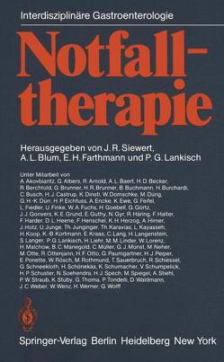 Notfalltherapie von Blum,  A.L., Fahrtmann,  E.H., Lankisch,  P.G., Siewert,  J.R.
