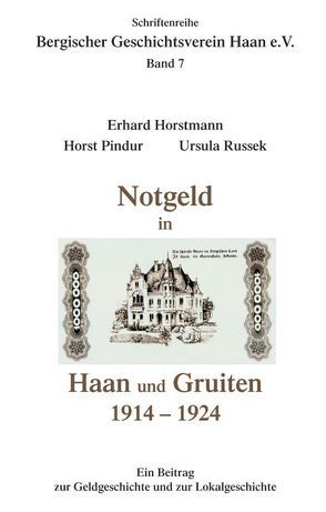 Notgeld in Haan und Gruiten von Horstmann,  Erhard, Pindur,  Horst, Russek,  Ursula