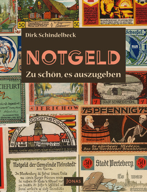 NOTGELD von Schindelbeck,  Dirk