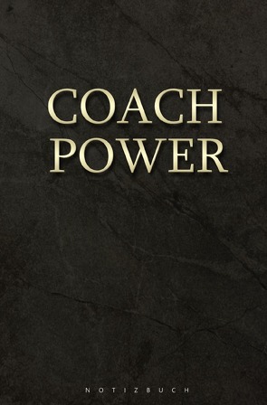 Notizbuch coach power / Trainer von Paul,  Magdalena