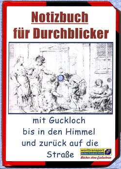 Notizbuch für Durchblicker von Witzel,  Herbert Friedrich