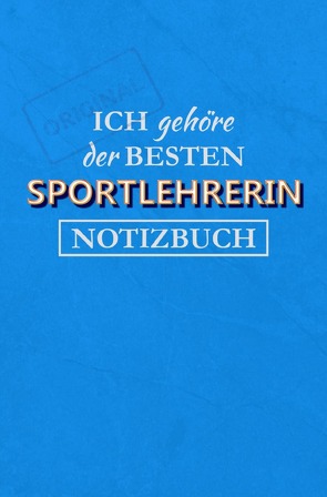 Notizbuch für eine Sportlehrerin von Paul,  Magdalena