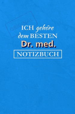 Notizbuch für einen Arzt Dr. med. von Paul,  Magdalena