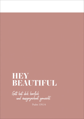 Notizbuch „Hey Beautiful“