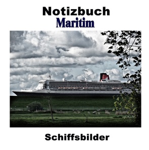 Notizbuch Maritim – Schiffsbilder von Sens,  Pierre
