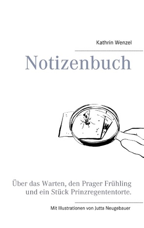 Notizenbuch von Wenzel,  Kathrin