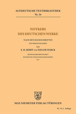 Notkers des Deutschen Werke von Sehrt,  Edward H., Starck,  Taylor