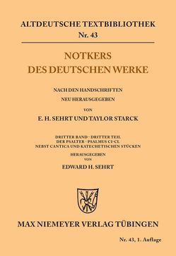 Notkers des Deutschen Werke von Sehrt,  Edward H.