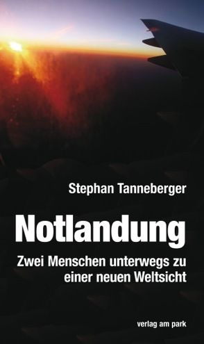 Notlandung von Tanneberger,  Stephan