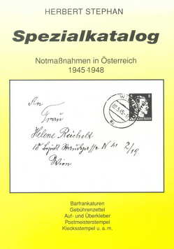 Notmassnahmen in Österreich 1945-1948 von Stephan,  Herbert