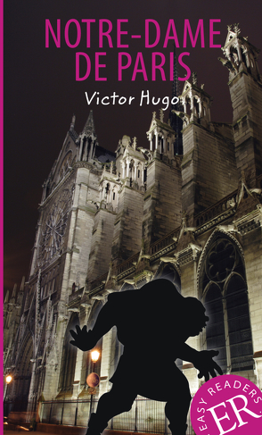 Notre-Dame de Paris von Hugo,  Victor