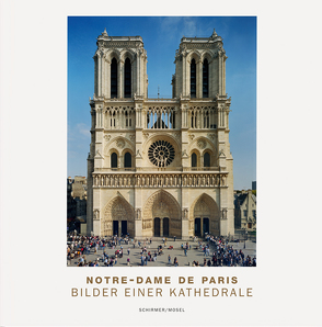 Notre-Dame de Paris von Schirmer,  Lothar