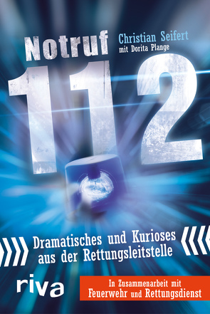 Notruf 112 von Seifert,  Christian