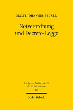Notverordnung und Decreto-Legge von Becker,  Malte Johannes