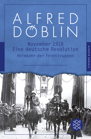 November 1918 von Döblin,  Alfred, Kiesel,  Helmuth