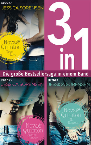Nova & Quinton 1-3: True Love / Second Chance / No Regrets (3in1-Bundle) von Sorensen,  Jessica