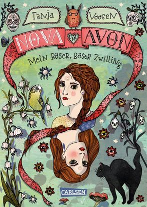 Nova und Avon 1: Mein böser, böser Zwilling von Hämmerleinova,  Petra, Voosen,  Tanja