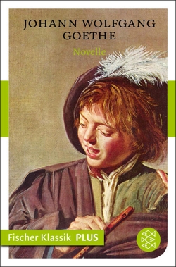 Novelle von Goethe,  Johann Wolfgang von