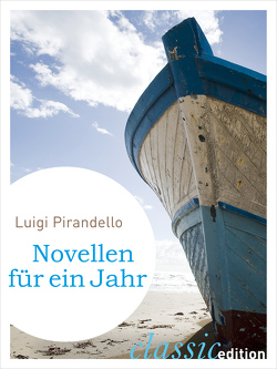 Novellen für ein Jahr von Pirandello,  Luigi, Riedt,  Heinz