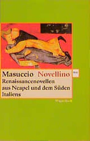 Novellino von Celati,  Gianni, Floerke,  Hanns, Masuccio, Pflug,  Maja, Vollenweider,  Alice