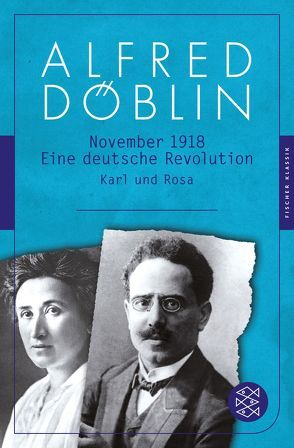 November 1918 von Döblin,  Alfred, Kiesel,  Helmuth