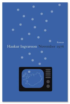 November 1976 von Grabinski,  Benedikt, Ingvarsson,  Haukur