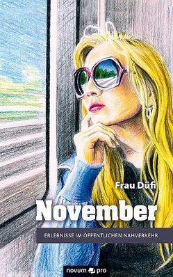 November von Düfi,  Frau