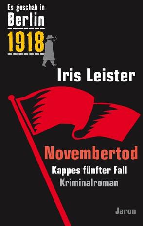 Novembertod von Leister,  Iris