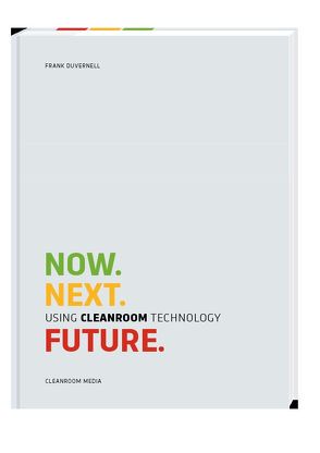 Using Cleanroom Technology – Now. Next. Future von Duvernell,  Frank