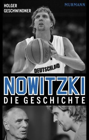 Nowitzki von Geschwindner,  Holger