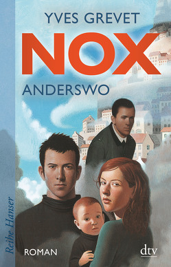 NOX. Anderswo von Grevet,  Yves, Singh,  Stephanie