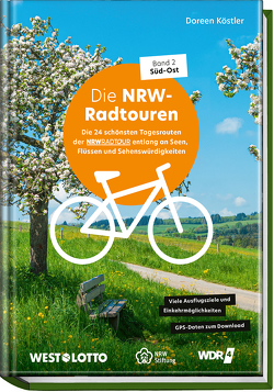 NRW-Radtouren – Band 2: Süd–Ost von Köstler,  Doreen