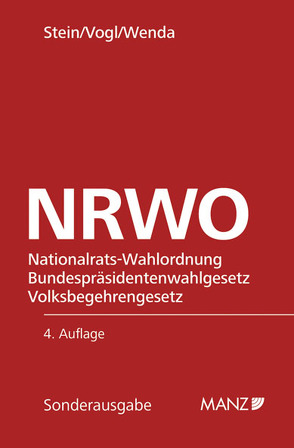 Nationalrats-Wahlordnung NRWO von Stein,  Robert, Vogl,  Mathias, Wenda,  Gregor
