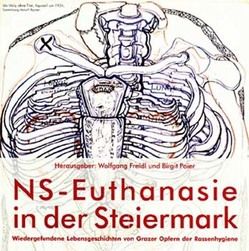 NS – Euthanasie in der Steiermark von Freidl,  Wolfgang, Poier,  Birgit