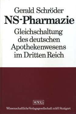 NS-Pharmazie von Schröder,  Gerald