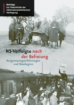 NS-Verfolgte nach der Befreiung von Beßmann,  Alyn, Eschebach,  Insa, Wrochem,  Oliver von