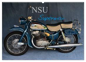 NSU Supermax (Wandkalender 2024 DIN A2 quer), CALVENDO Monatskalender von Laue,  Ingo