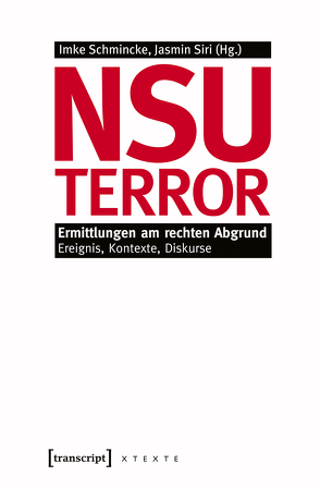 NSU-Terror von Schmincke,  Imke, Siri,  Jasmin