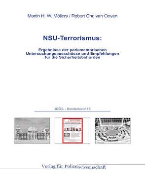 NSU-Terrorismus: von Möllers,  Martin H.W., van Ooyen,  Robert Chr.