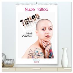 Nude Tattoo (hochwertiger Premium Wandkalender 2024 DIN A2 hoch), Kunstdruck in Hochglanz von Bedaam,  Jürgen