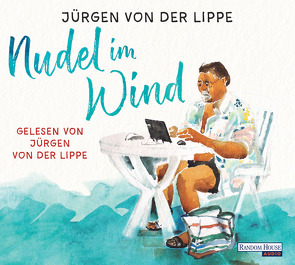 Nudel im Wind von Lippe,  Jürgen von der