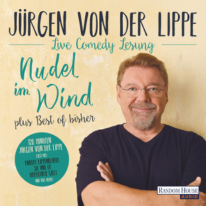 Nudel im Wind – plus Best of bisher von Lippe,  Jürgen von der