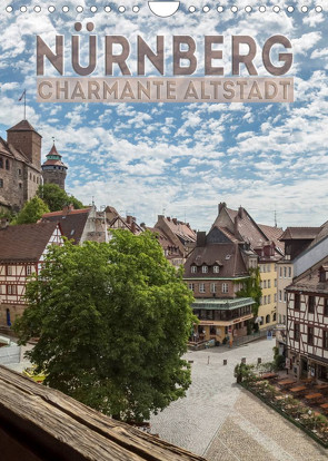 NÜRNBERG Charmante Altstadt (Wandkalender 2023 DIN A4 hoch) von Viola,  Melanie