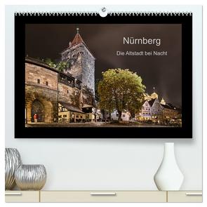 Nürnberg – Die Altstadt bei Nacht (hochwertiger Premium Wandkalender 2024 DIN A2 quer), Kunstdruck in Hochglanz von Bininda,  Andreas