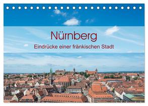 Nürnberg – Eindrücke einer fränkischen Stadt (Tischkalender 2024 DIN A5 quer), CALVENDO Monatskalender von Birkhahn,  Björn