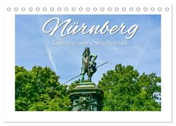 Nürnberg Gärten und Stadtparks (Tischkalender 2024 DIN A5 quer), CALVENDO Monatskalender von Hackstein,  Bettina