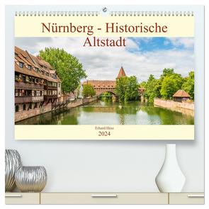 Nürnberg – Historische Altstadt (hochwertiger Premium Wandkalender 2024 DIN A2 quer), Kunstdruck in Hochglanz von Hess,  www.ehess.de,  Erhard