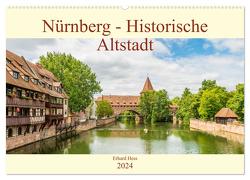 Nürnberg – Historische Altstadt (Wandkalender 2024 DIN A2 quer), CALVENDO Monatskalender von Hess,  www.ehess.de,  Erhard