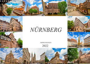 Nürnberg Impressionen (Wandkalender 2022 DIN A3 quer) von Meutzner,  Dirk